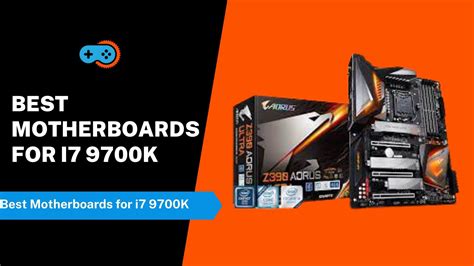 i7 9700k supported motherboards|10 Best Motherboard for Intel i7 9700K (Pros, Cons & Comparison).
